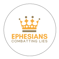 Ephesians: Combatting Lies